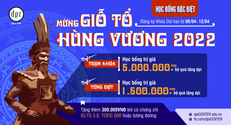 dpiCENTER CHÀO MỪNG NGÀY GIỖ TỔ HÙNG VƯƠNG 2022