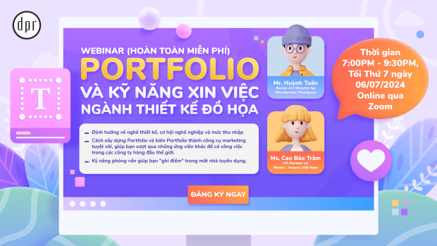 Hoạt động “PORTFOLIO VÀ KỸ NĂNG XIN VIỆC NGÀNH THIẾT KẾ ĐỒ HỌA” – 19h00 Thứ Bảy 06/07/2024