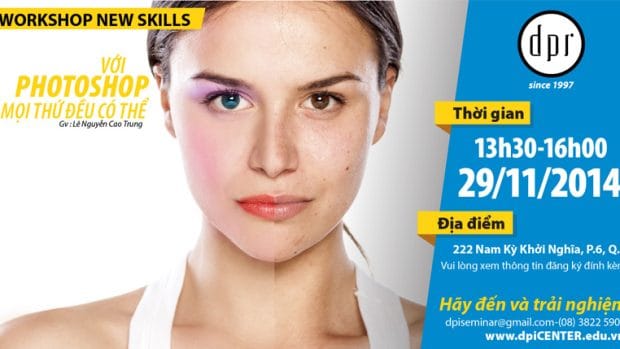 [Workshop] “Với Photoshop, mọi thứ đều có thể!”